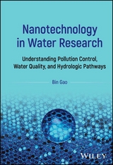 Nanotechnology in Water Research - Bin Gao