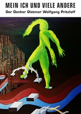 Mein Ich und viele andere - Dietmar Wolfgang Pritzlaff