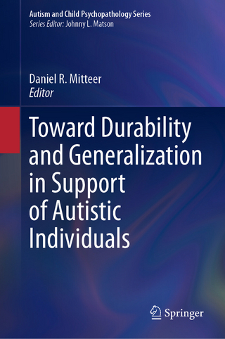 Toward Durability and Generalization in Support of Autistic Individuals