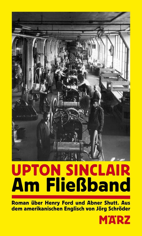Am Flie&szlig;band - Upton Sinclair