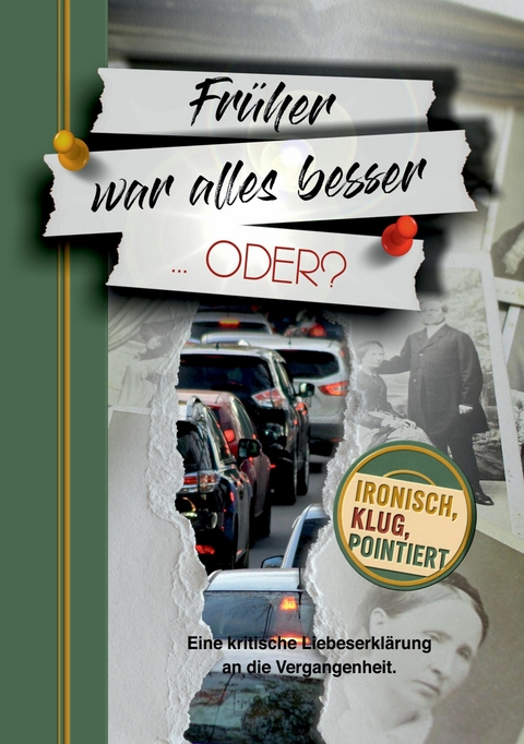 Fr&uuml;her war alles besser &hellip; oder? - Perry Payne