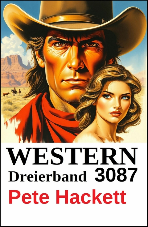 Western Dreierband 3087 -  Pete Hackett
