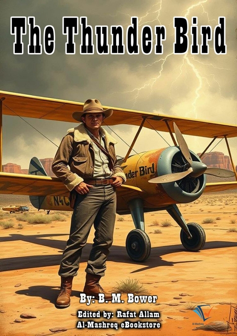 Thunder Bird -  B. M. Bower