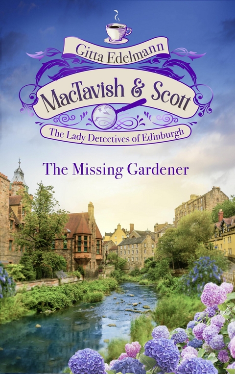 MacTavish & Scott - The Missing Gardener - Gitta Edelmann