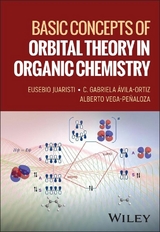 Basic Concepts of Orbital Theory in Organic Chemistry - Eusebio Juaristi, C. Gabriela Avila-Ortiz, Alberto Vega-Peñaloza