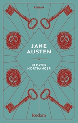 Kloster Northanger. Roman - Jane Austen