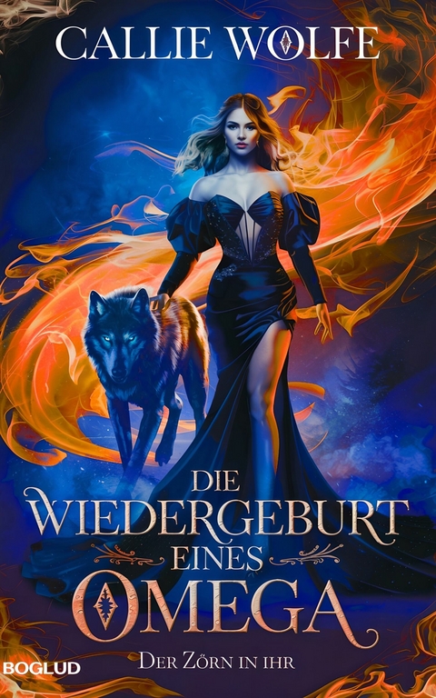 Die Wiedergeburt eines Omega -  Callie Wolfe