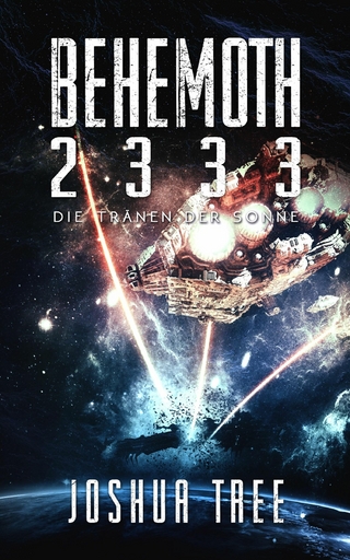 BEHEMOTH 2333: Die Tränen der Sonne