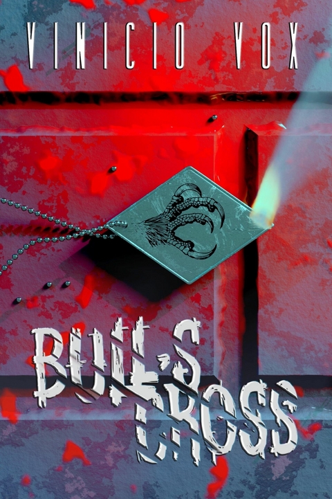 Bull's Cross -  Vinicio Vox