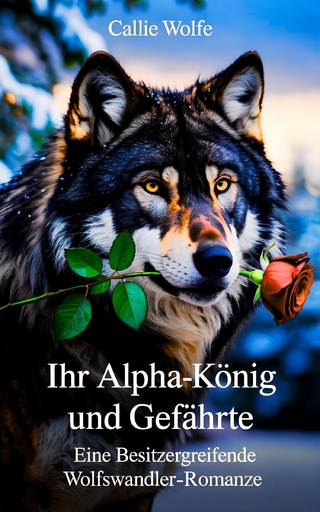 Ihr Alpha-König und Gefährte