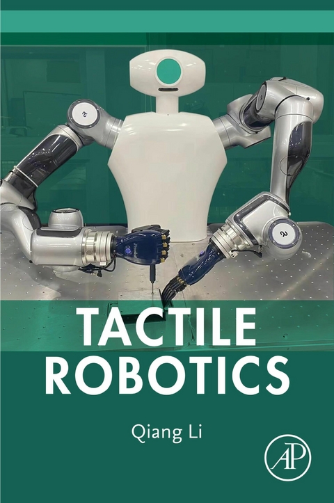 Tactile Robotics -  Qiang Li