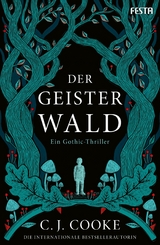 Der Geisterwald - C. J. Cooke