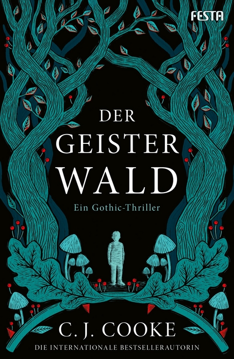 Der Geisterwald - C. J. Cooke