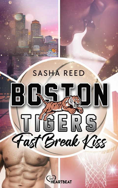 Boston Tigers - Fast Break Kiss - Sasha Reed