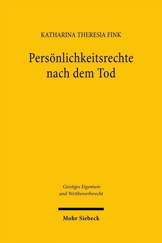 Persönlichkeitsrechte nach dem Tod