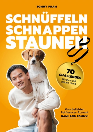 Schnüffeln, Schnappen, Staunen