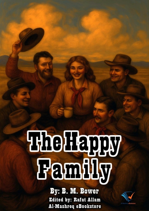 The Happy Family - B. M. Bower