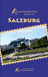 Rejseskribenten Rejser Till... Salzburg - Linda Nielsen