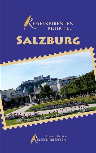 Rejseskribenten Rejser Till... Salzburg