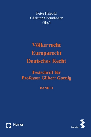 Völkerrecht – Europarecht – Deutsches Recht