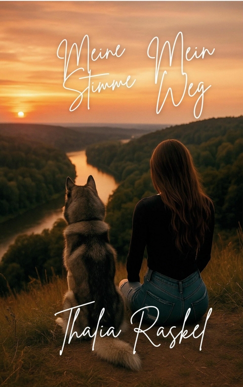 Meine Stimme Mein Weg -  Thalia Raskel