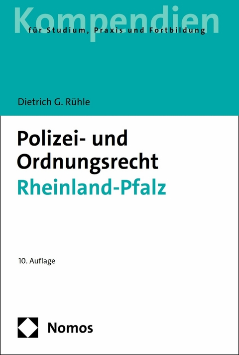 Polizei- und Ordnungsrecht Rheinland-Pfalz - Dietrich G. R&uuml;hle