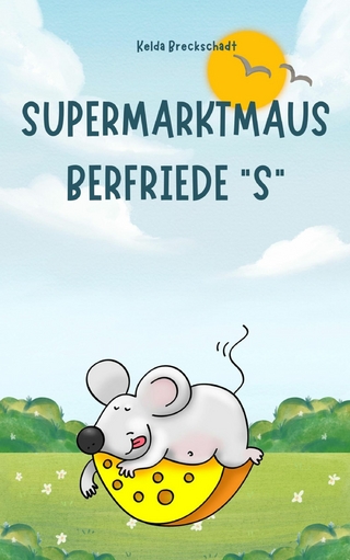 Supermarktmaus Berfriede 