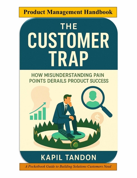 Customer Trap -  Kapil Tandon