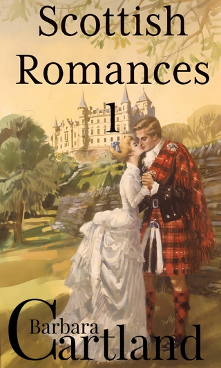Scottish Romances 1