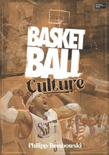 Basketball Culture - Philipp Dembowski