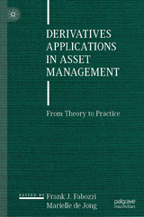Derivatives Applications in Asset Management - 