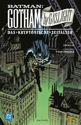 Batman: Gotham by Gaslight - Das kryptonische Zeitalter -  Andy Diggle