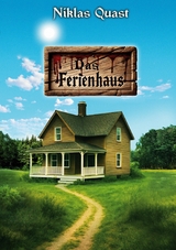 Das Ferienhaus - Niklas Quast