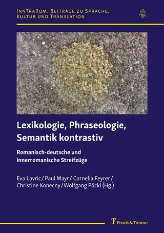 Lexikologie, Phraseologie, Semantik kontrastiv