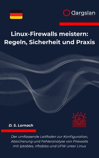 Linux-Firewalls meistern