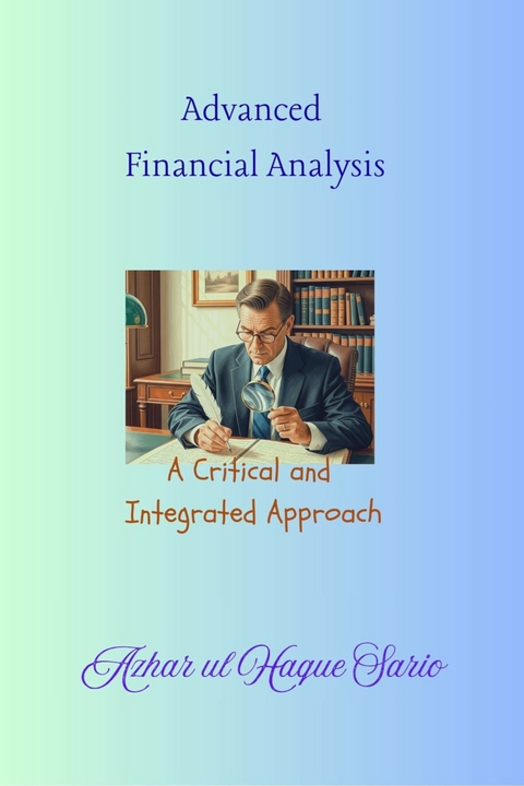 Advanced Financial Analysis - Azhar Ul Haque Sario