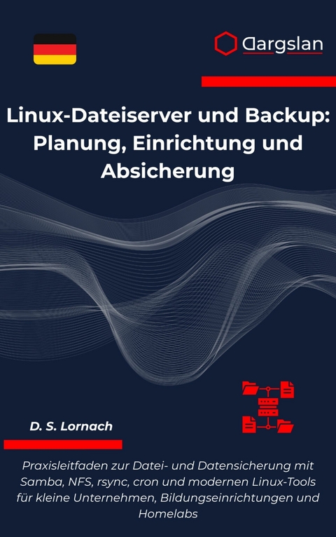 Linux-Dateiserver und Backup -  Dargslan