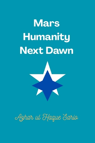 Mars Humanity Next Dawn