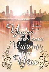 You're the one -  Sandra Gernt