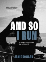 And So I Run - Jamie Doward