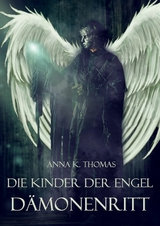 D&auml;monenritt - Anna K. Thomas