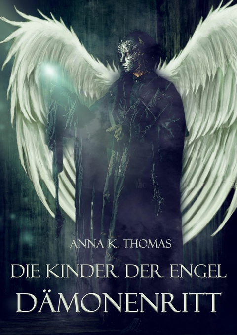 D&auml;monenritt - Anna K. Thomas
