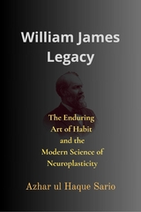 William James Legacy -  Azhar ul Haque Sario