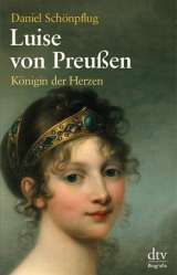 Luise von Preu&szlig;en - Daniel Sch&ouml;npflug