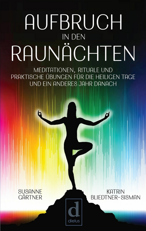 Aufbruch in den Raun&auml;chten -  Susanne G&auml;rtner,  Katrin Bliedtner-Sisman