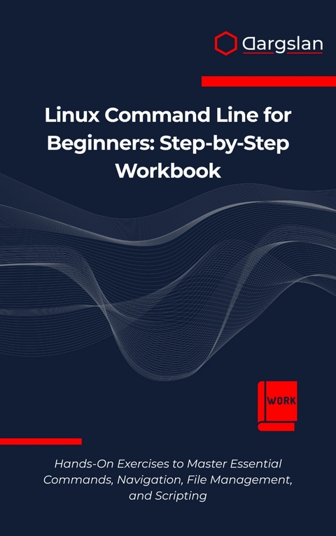 Linux Command Line for Beginners -  Dargslan