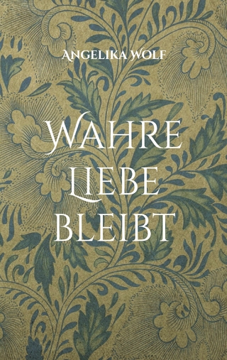 Wahre Liebe bleibt