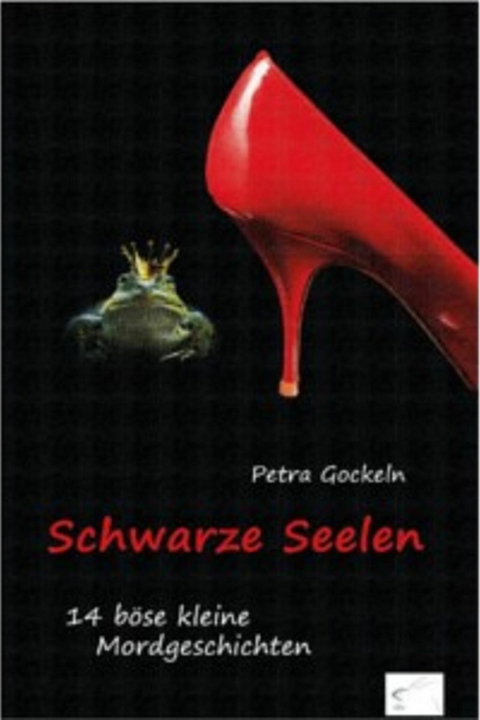 Schwarze Seelen -  Petra Gockeln