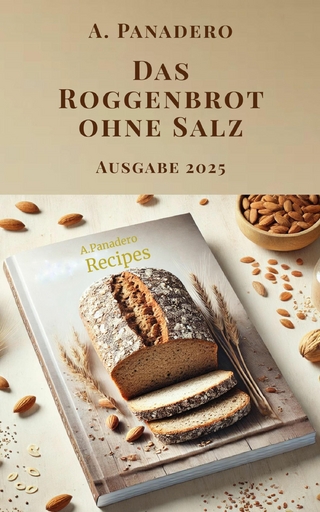 Das Roggenbrot ohne Salz - Ausgabe 2025
