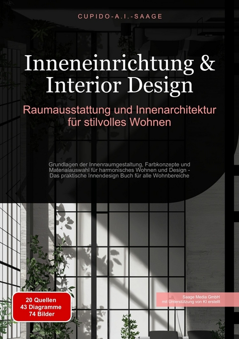 Inneneinrichtung & Interior Design -  Cupido A.I. Saage